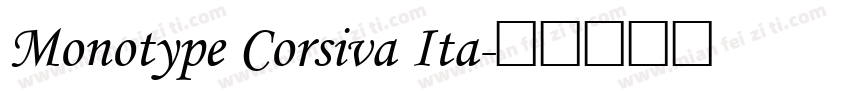 Monotype Corsiva Ita字体转换